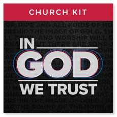 In God We Trust: 1 Day Kit Campaign Kit