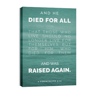 Died For All 24in x 36in Canvas Prints