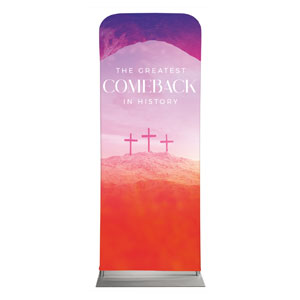 Greatest Comeback 2'7" x 6'7" Sleeve Banners