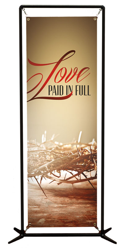 Banners, Easter, Love Paid in Full, 2' x 6'