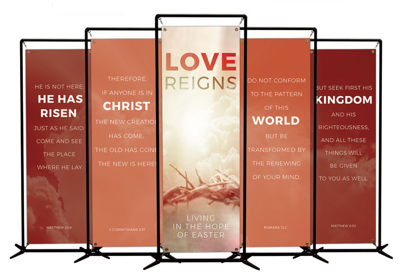 Banners, Easter, Love Reigns Set, 2' x 6'