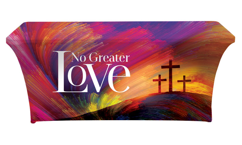 Table Covers, Easter, No Greater Love, 6'