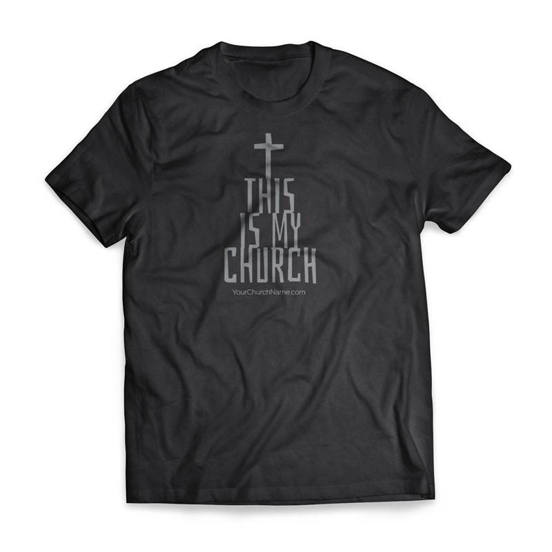 T-Shirts, Sermon Series, This Is My Church - Large, Large (Unisex)