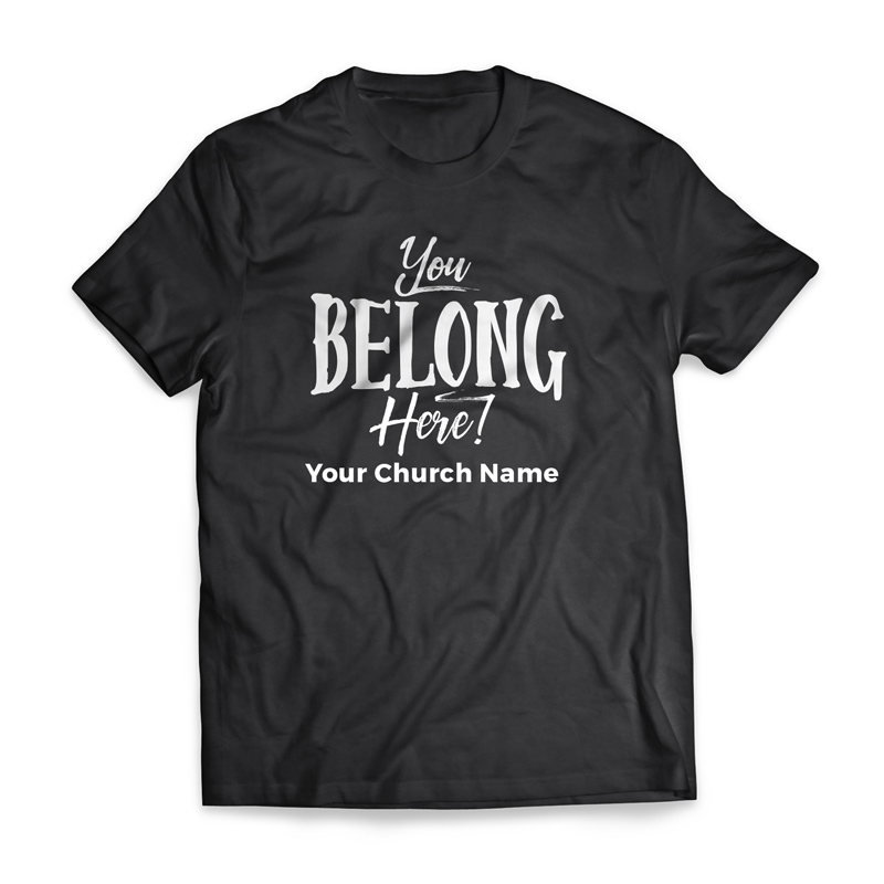 T-Shirts, Back To Church Sunday, BTCS You Belong Here - Large, Large (Unisex)