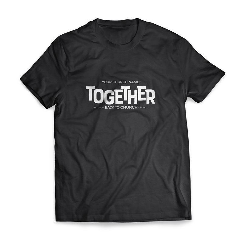 T-Shirts, Back To Church Sunday, BTCS Together - Large, Large (Unisex)