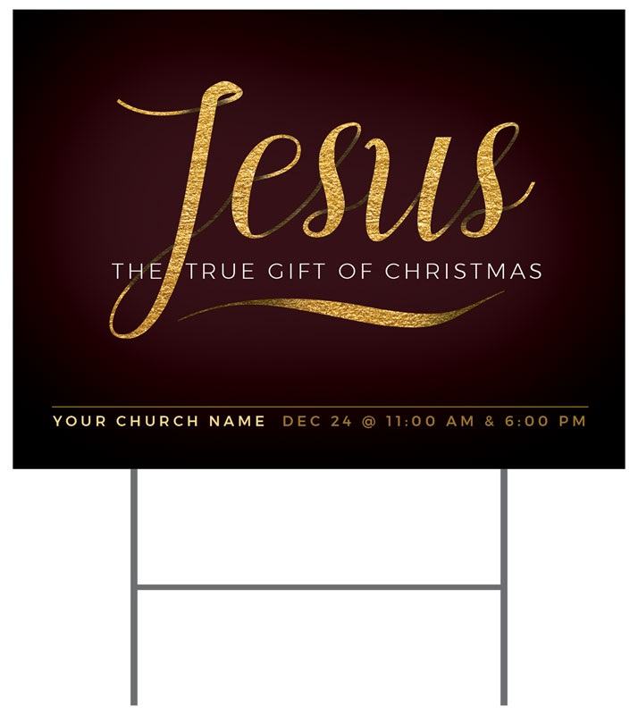 Yard Signs, Christmas, Jesus True Gift, 18 x 24